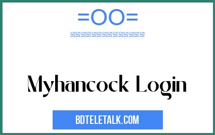 myhancock|myhancock log in.